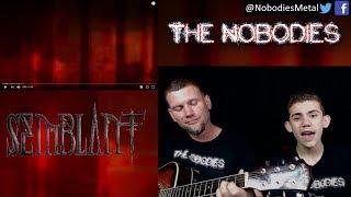 NOBODIES REACTION!!!: What Lies Ahead (SEMBLANT)