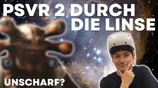 PSVR 2 Durch-Die-Linse Gefilmt - So sieht das Bild WIRKLICH aus!