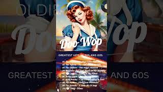 Golden Oldies 50s & 60s: The Greatest Hits of All Time #oldies #50smusic #60smusic