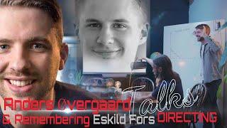 Andyax Talks Directing & Remembering Eskild Fors EP8