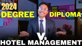 Degree Vs Diploma in 2024 | Hotel Management #hotel_management #diplomainhotelmanagement