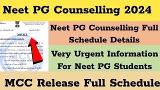 Neet PG Counselling 2024 I MCC Release Full Schedule | Neet PG Counselling latest News Today