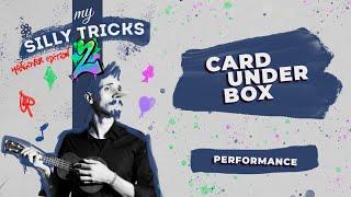 Card Under The Box | Hector Mancha - My Silly Tricks 2