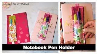 Christmas Gift Idea: 10 MINUTES SEWING: NOTEBOOK PEN HOLDER