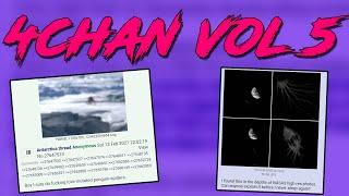 4chan Deep Dive [Vol. 5]