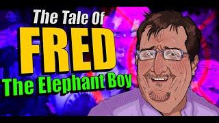 The Tale of Fred The Elephant Boy | Radio Roundup