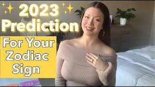 2023 Prediction For Your Zodiac Sign 