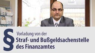 Vorladung | Straf- und Bußgeldsachenstelle | Finanzamt | Verteidigung