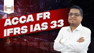 ACCA FR || IFRS IAS 33: Earnings Per Share (EPS) Explained by Prakash Saraf | Master Exam Techniques