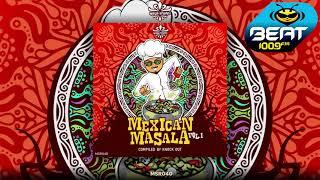 Beat 100.9 FM. "Psycho Beat" Especial V.A. Mexican Masala compiled by Knock Out