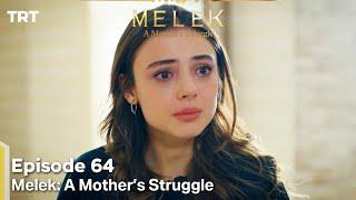 Melek A Mother's Struggle Episode 64