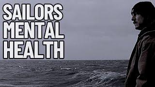 SAILORS MENTAL HEALTH | CAUSES & COPING STRATEGIES | LIFE AT SEA