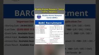 Bhabha Atomic Research Centre (BARC) Recruitment 2023 (4000+ Vacancy)