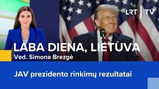 JAV prezidento rinkimų rezultatai  | Laba diena, Lietuva | 2024-11-06