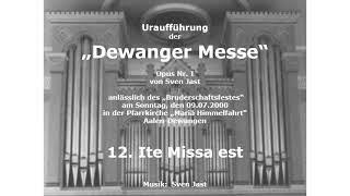 "Dewanger Messe": 12. Ite Missa est