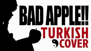 Bad Apple! - Turkish Cover【Minachu】