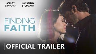 "Finding Faith" | Official Trailer