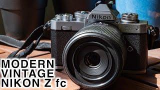 Nikon Z fc Review - Is Old School the New School?