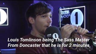 Louis Tomlinson being The Sass Mater from Doncaster that he is for 2 minutes straight