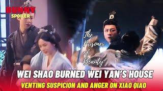 Wei Shao's Wrath Upon Discovering Wei Yan's Affection for Xiao Qiao | The Prisoner of Beauty| 折腰