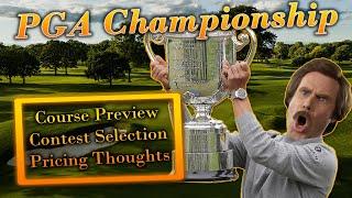 PGA Championship | Course Preview | Pricing Thoughts | Contest Selection | DraftKings Strategy