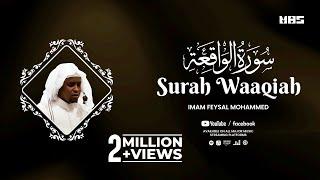 Surah Waaqiah (سورة الواقعة‎) | Beautiful Quran Recitation | Imam Feysal Mohammed