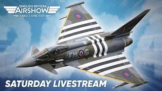 LIVE: English Riviera Airshow 2024 - Saturday 1st June