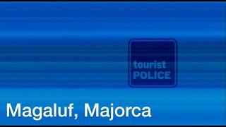 Tourist Police Channel 4 TV series - Magaluf, Majorca