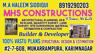 MHS CONSTRUCTIONS | BUILDER & DEVELOPER | VASTU PLANS | STRUCTURAL DESIGN & ESTIMATION | QA & QC