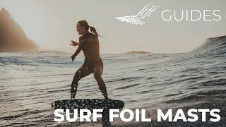 Surf Foil Mast Sizes - Lift Foils Guides