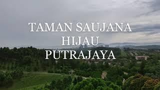 Taman Saujana Hijau, Putrajaya