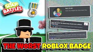 This Roblox Badge Almost KILLED SLAP BATTLES...