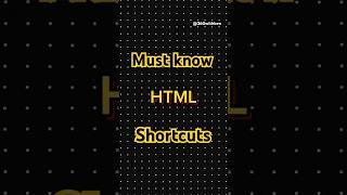 Html Emmet Shortcuts  you must know #htmlcoding #htmlcss #html5 #htmlcode #htmldeveloper  #trending