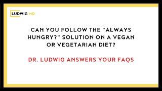 Always Hungry for Vegetarians and Vegans