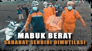 Mabuk Berat, Sahabat Sendiri Dimutilasi | Menyingkap Tabir tvOne