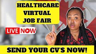 CANADA HEALTHCARE VIRTUAL JOB FAIR | REGISTER NOW