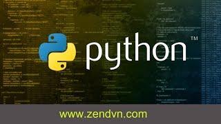 Khóa học lập trình Python cơ bản tại ZendVN