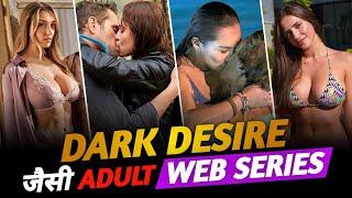 Top 10 Best Watch Alone Web Series Like Dark Desire (Part - 4) | Netflix, Prime Video | Muvibash