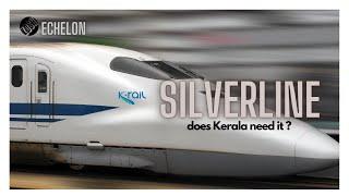 K-Rail Silverline- Does Kerala need it?