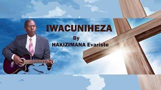 IWACUNIHEZA YA HAKIZIMANA EVARISTE