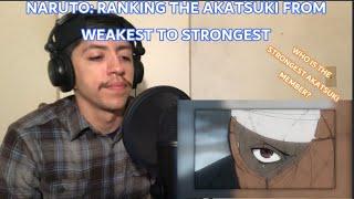 NARUTO: SWAGKAGE RANKING THE AKATSUKI FROM WEAKEST TO STRONGEST (REACTION/ MY THOUGHTS)