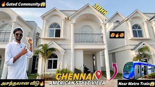 American StyleIndividual House for sale in ChennaiGated Community