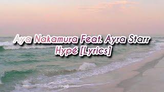 Aya Nakamura feat. Ayra Starr - Hypé [Lyrics]