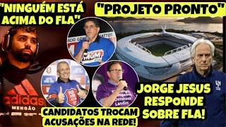 “DEBATE AGITOU! RESPOSTA SOBRE GABI! ACUSAÇÕES DE SAF E PROJETO PRONTO E MAIS! JJ RESPONDE SOBRE FLA