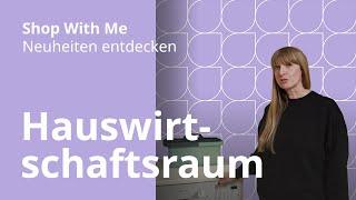 Hauswirtschaftsraum | Shop With Me – IKEA Neuheiten entdecken mit Sandra