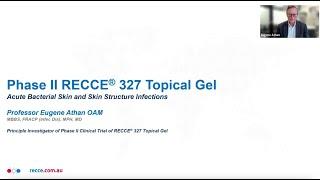 Phase II Clinical Trial of R327 Topical Gel - Clinical Milestones Webinar 2025