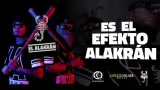 Efekto Alakran - El Alakran (lyric video)