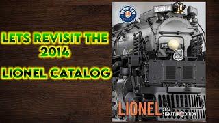 Lets take a look back at the Lionel 2014 catalog!!!!