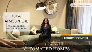 Purva Atmosphere | Thanisandra Bangalore | ₹1.33 Cr  3 BHK Sample Flat  | Automated Home