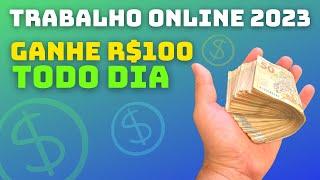 TRABALHO ONLINE 2023 - NOVA PLATAFORMA PARA GANHAR DINHEIRO | SITE PARA GANHAR DINHEIRO EM CASA